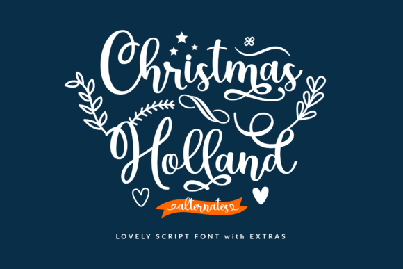 Christmas Holland: A Beautiful Script Font for Digital Design