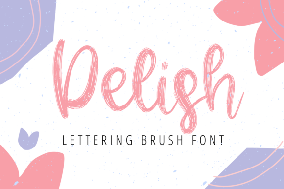 Delish Font for Eye-Catching Brand Content