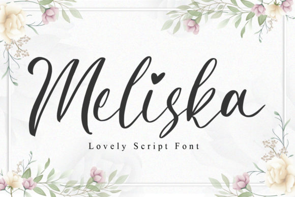 Discover the Beauty of Meliska: A Script Font for Crafters and Designers