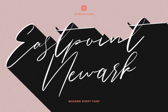 Eastpoint Newark: A Script Font for Timeless Editorial Design