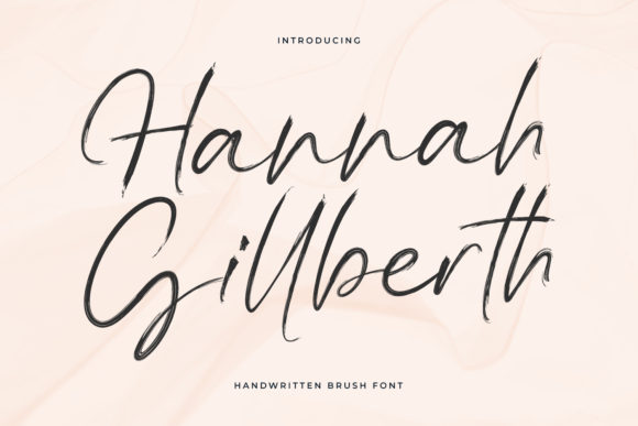 Hannah Gillberth: The Script Font That Elevates Your Digital Brand