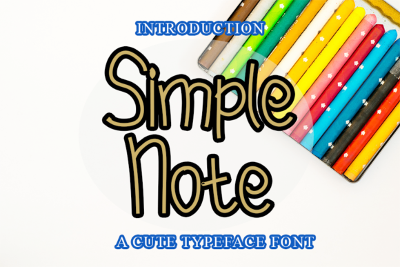 Simple Note: A Font That Adds Personality to Your Brand