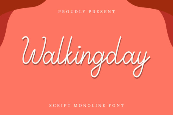 Walkingday: A Script Font That Elevates Digital Branding